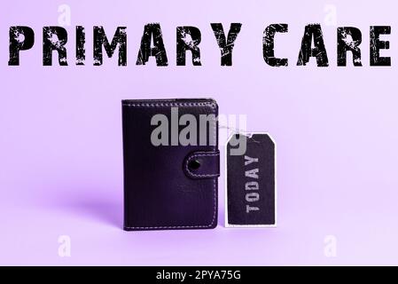 Écriture du texte affichant soins primaires. Aperçu de l'entreprise soins de santé fournis par un médecin, un pédiatre ou une infirmière Banque D'Images