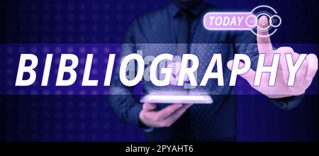 Légende conceptuelle Bibliographie. Concept Internet liste d'écrits relatifs à un sujet, une période ou un auteur particulier Banque D'Images