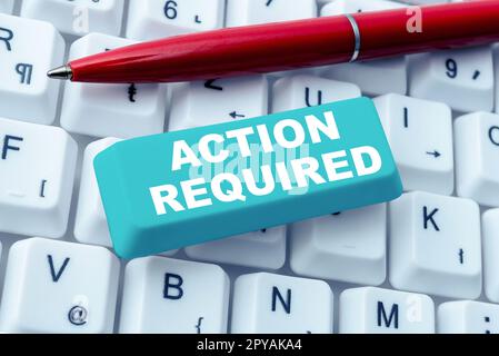 Affichage conceptuel action requise. Le concept d'affaires considère une action de quelqu'un en vertu de leur position Banque D'Images