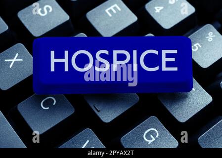Écriture du texte affichant Hospice. L'approche commerciale se concentre sur la palliation de la douleur d'un patient en phase terminale Banque D'Images