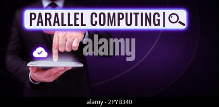 Panneau de texte indiquant Parallel Computing. Mot pour le calcul simultané au moyen du logiciel et du matériel Banque D'Images