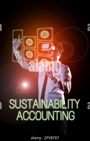 Texte montrant inspiration Sustainability Accounting. Concept signifiant la capacité d'être maintenue à un certain taux et à un certain niveau Banque D'Images