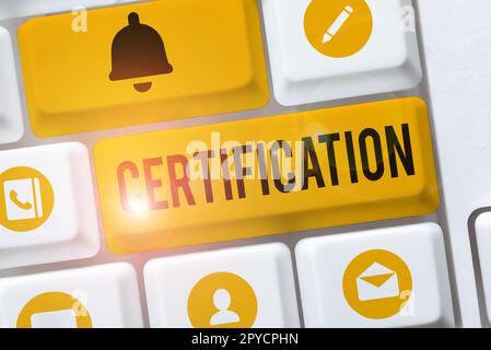 Certification d'écriture manuscrite. Mot pour fournir à quelqu'un un document officiel attestant d'un statut Banque D'Images