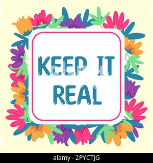 L'écriture de texte affiché permet de rester réaliste. Internet concept être vous-même honnête authentique vrai dire la vérité toujours Banque D'Images