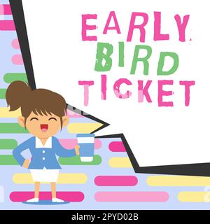 Écriture affichant le texte Early Bird Ticket. Business concept achat d'un billet avant qu'il ne soit mis en vente au prix normal Banque D'Images