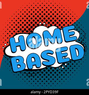 Légende de texte présentant en mode domicile. Concept signifiant que les transactions bancaires sont effectuées directement par téléphone Banque D'Images