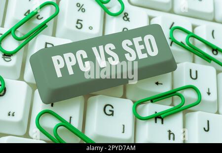 Texte de l'écriture Seo Vs PPC. Concept signifiant salaire par Clic contre les stratégies d'optimisation de moteur de recherche Banque D'Images