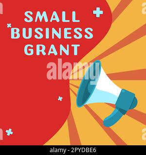 Inspiration montrant l'enseigne Small Business Grant. Photo conceptuelle entreprise individuelle connue pour sa taille limitée Banque D'Images