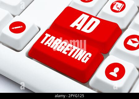Légende conceptuelle ciblage publicitaire. Les idées d'affaires ciblent les publics les plus réceptifs avec certains traits Banque D'Images