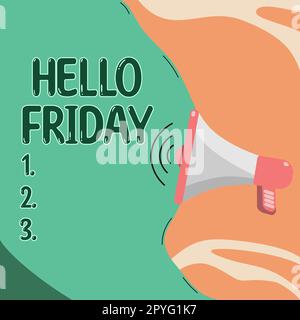 Affiche indiquant « Bonjour vendredi ». Concept signifiant « Salutations » le vendredi, car c'est la fin de la semaine de travail Banque D'Images