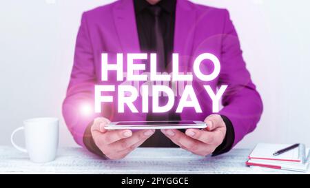 Affiche manuscrite Bonjour vendredi. Mot pour les salutations les vendredis parce que c'est la fin de la semaine de travail Banque D'Images