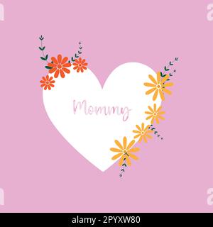 Carte de vœux de fête des mères avec coeur, fleurs et texte sur fond rose Illustration de Vecteur