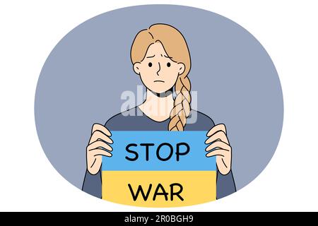 Une jeune femme triste porte la bannière avec le texte Stop war proteste contre l'invasion russe en Ukraine. Une militante insatisfaite soutient que la nation ukrainienne exige la paix. Illustration vectorielle plate. Illustration de Vecteur