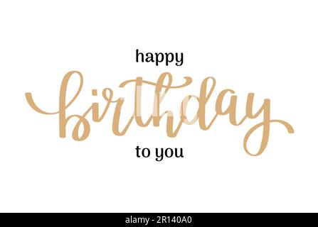 Joyeux anniversaire calligraphie. Lettrage élégant dessiné à la main, illustration vectorielle Illustration de Vecteur