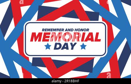 Memorial Day aux États-Unis. Rappelez-vous et honorez. Jour férié fédéral pour les personnes qui ont perdu la vie en servant dans les Forces armées. Poster vectoriel Illustration de Vecteur