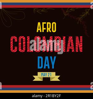 La Journée afro-colombienne est 21 mai en Colombie. Illustration vectorielle de l'affiche de texture et de la bannière Colombie. Illustration de Vecteur