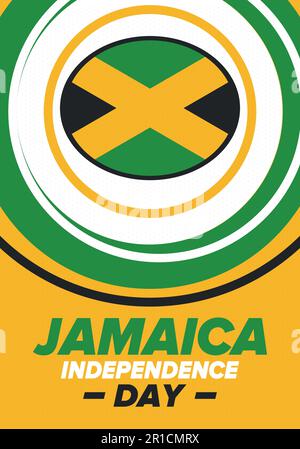 Jour de l'indépendance de la Jamaïque. Indépendance de la Jamaïque. Fête, célébrée à 6 août. Drapeau de la Jamaïque. Affiche indépendance et liberté. Illustration vectorielle Illustration de Vecteur