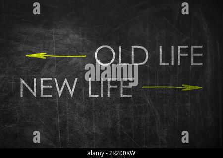 Inscription VIEILLE VIE et NOUVELLE VIE sur tableau noir Banque D'Images