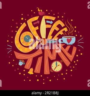 Vecteur de phrase publicitaire de cafétéria de temps de café. Publicité texte décoré énergie boisson chaude tasse avec vapeur, horloge et cloche. Message d'inspiration Illustration de Vecteur