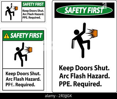 Panneau de sécurité d'abord garder les portes fermées risque d'arc électrique EPI requis Illustration de Vecteur