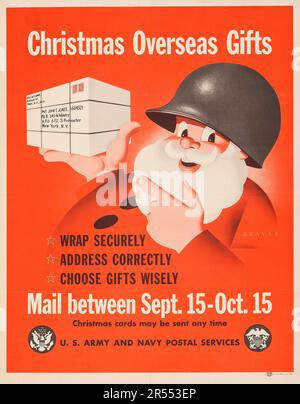 Propagande américaine de la Seconde Guerre mondiale (États-Unis Government Printing Office, 1945) États-Unis Affiche des services postaux de l'armée et de la marine « cadeaux de Noël à l'étranger » FEAT a Santa Claus - œuvres de graves Banque D'Images