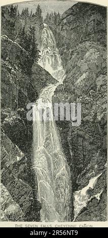 'Sur la gamme du Golden Gate : un guide touristique complet du Colorado, du Nouveau-Mexique, de l'Utah, du Nevada, de la Californie, Oregon, Puget Sound et le grand Nord-Ouest (1895) Banque D'Images