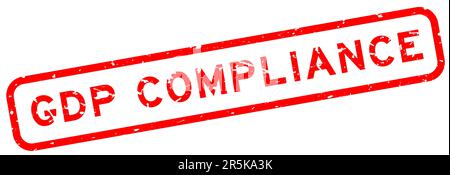 Grunge Red GDP (bonne pratique de distribution) compliance mot carré caoutchouc cachet sur fond blanc Illustration de Vecteur