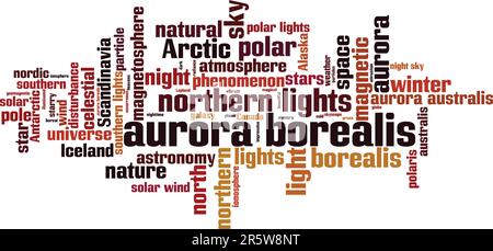 Aurora borealis concept de nuage de mots. Collage de mots sur aurora borealis. Illustration vectorielle Illustration de Vecteur