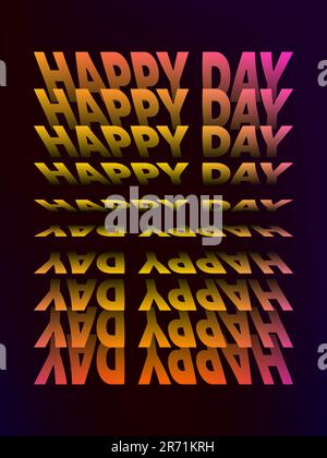 Affiche texte Happy Day Illustration de Vecteur
