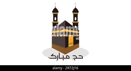 Hajj Mubarak. Kaaba vecteur de hajj dans la mosquée Al-Haram la Mecque Arabie Saoudite, calligraphie de Hajj Moubarak. Illustration vectorielle - Eid Adha Mubarak Illustration de Vecteur
