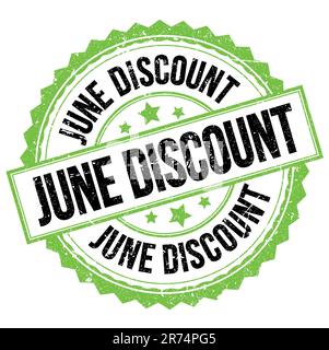 TEXTE DE RABAIS DE JUIN inscrit sur l'affiche circulaire verte-noire Banque D'Images