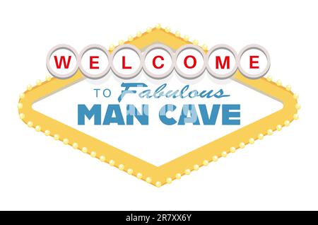 Bienvenue au fabuleux panneau de la grotte de l'homme - Illustration vectorielle sur fond blanc Banque D'Images