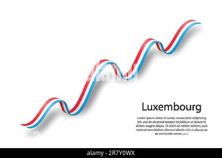 Ruban ou bannière ondulant avec drapeau du Luxembourg. Modèle pour le jour d'indépendance Illustration de Vecteur