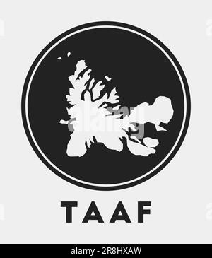 Icône TAAF. Logo rond avec carte du pays et titre. Badge TAAF élégant avec carte. Illustration vectorielle. Illustration de Vecteur