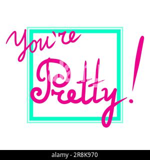 Vous êtes joli mot rose lettrage typographie vecteur isolé. Illustration de Vecteur