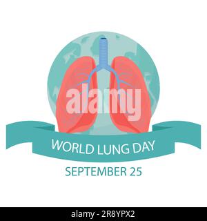 Journée mondiale du poumon, soutien international, sensibilisation. Carte, cartes de vœux, affiche ou illustration vectorielle de la bannière. Poumons avec planète Terre en bleu. Illustration vectorielle Illustration de Vecteur