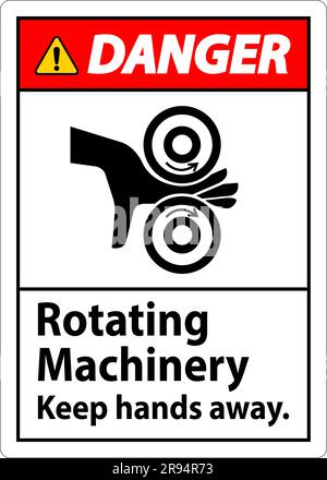 Danger danger machine en rotation garder les mains à l'écart Illustration de Vecteur