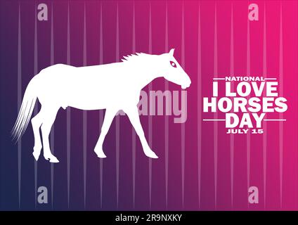 Illustration National I Love Horses Day Vector. 15 juillet. Concept de vacances. Modèle pour arrière-plan, bannière, carte, affiche avec inscription de texte. Illustration de Vecteur