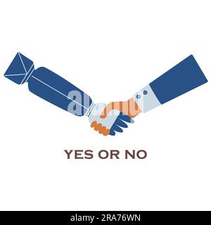 Poignée de main de l'homme et du robot. Inscription oui ou non Concept de développement technologique de l'avenir, l'intelligence artificielle coopère avec peopl Illustration de Vecteur