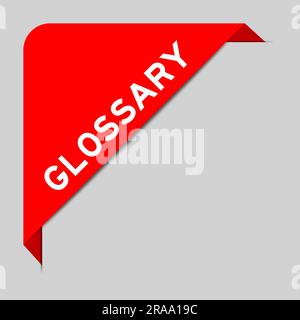 Bannière d'étiquette d'angle de couleur rouge avec le mot glossary sur fond gris Illustration de Vecteur