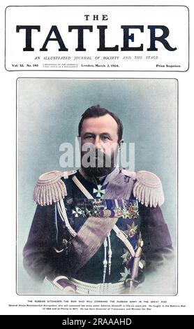Alexei Nikolaievitch Kuropatkin (1848-1925), ministre russe de la guerre impériale (1898-1904), active dans la guerre russo-japonaise. Photo ici sur la couverture avant du Tatler à ce moment-là. Date: 1904 Banque D'Images