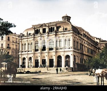 Théâtre national, Alger, Algérie, Afrique du Nord. Date: Vers 1870 Banque D'Images