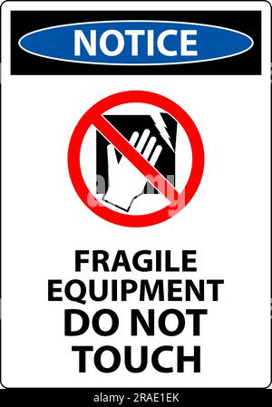 Avertissement : signalisation de la machine équipement fragile, ne pas toucher Illustration de Vecteur