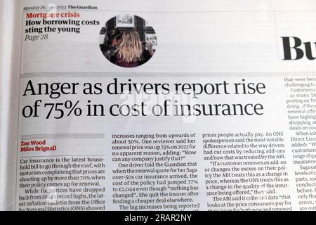 «Colère comme conducteurs rapportent une hausse de 75% dans le coût de l'assurance» Guardian article d'assurance voiture journal 26 juin 2023 Londres Angleterre Royaume-Uni Banque D'Images