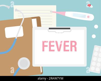 fièvre écrite dans la carte du patient avec stéthoscope et thermomètre - illustration vectorielle Illustration de Vecteur