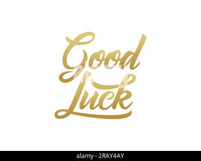 Bonne chance texte manuscrit lettrage Calligraphie avec style de pinceau doré isolé sur fond blanc. Illustration vectorielle de carte de voeux Illustration de Vecteur