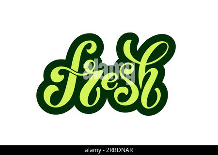Lettrage vectoriel frais. Lettrage manuscrit pour restaurant, menu café. Éléments vectoriels pour étiquettes, logos, badges, autocollants ou icônes. Vector illustra Illustration de Vecteur