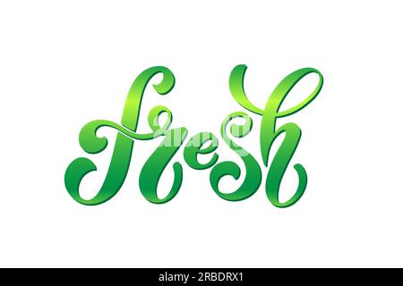 Lettrage vectoriel frais. Lettrage manuscrit pour restaurant, menu café. Éléments vectoriels pour étiquettes, logos, badges, autocollants ou icônes. Vector illustra Illustration de Vecteur
