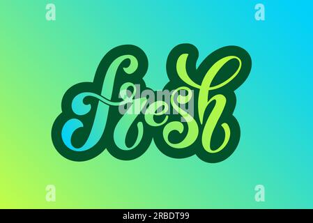 Lettrage vectoriel frais. Lettrage manuscrit pour restaurant, menu café. Éléments vectoriels pour étiquettes, logos, badges, autocollants ou icônes. Vector illustra Illustration de Vecteur