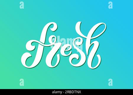 Lettrage vectoriel frais. Lettrage manuscrit pour restaurant, menu café. Éléments vectoriels pour étiquettes, logos, badges, autocollants ou icônes. Vector illustra Illustration de Vecteur